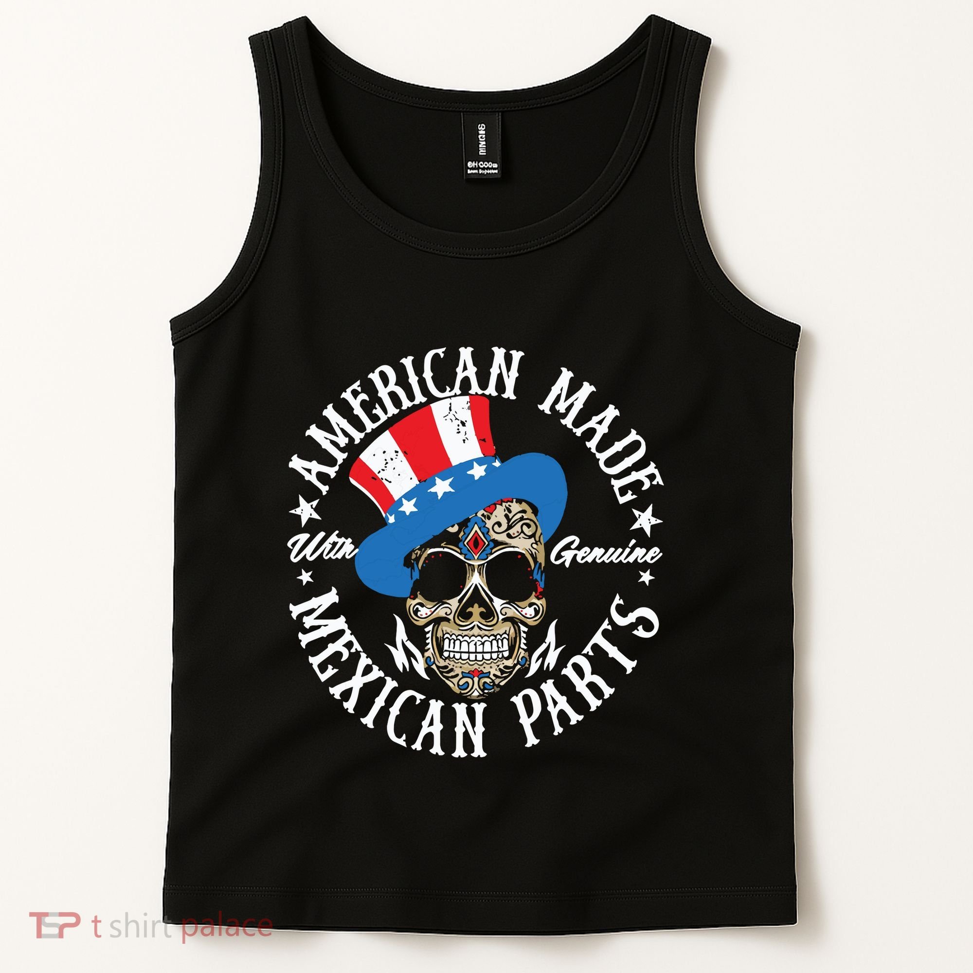 American Made With Genuine Mexican Parts Skull Tank Top