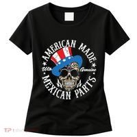 American Made With Genuine Mexican Parts Skull Women's T-Shirt thumb 0