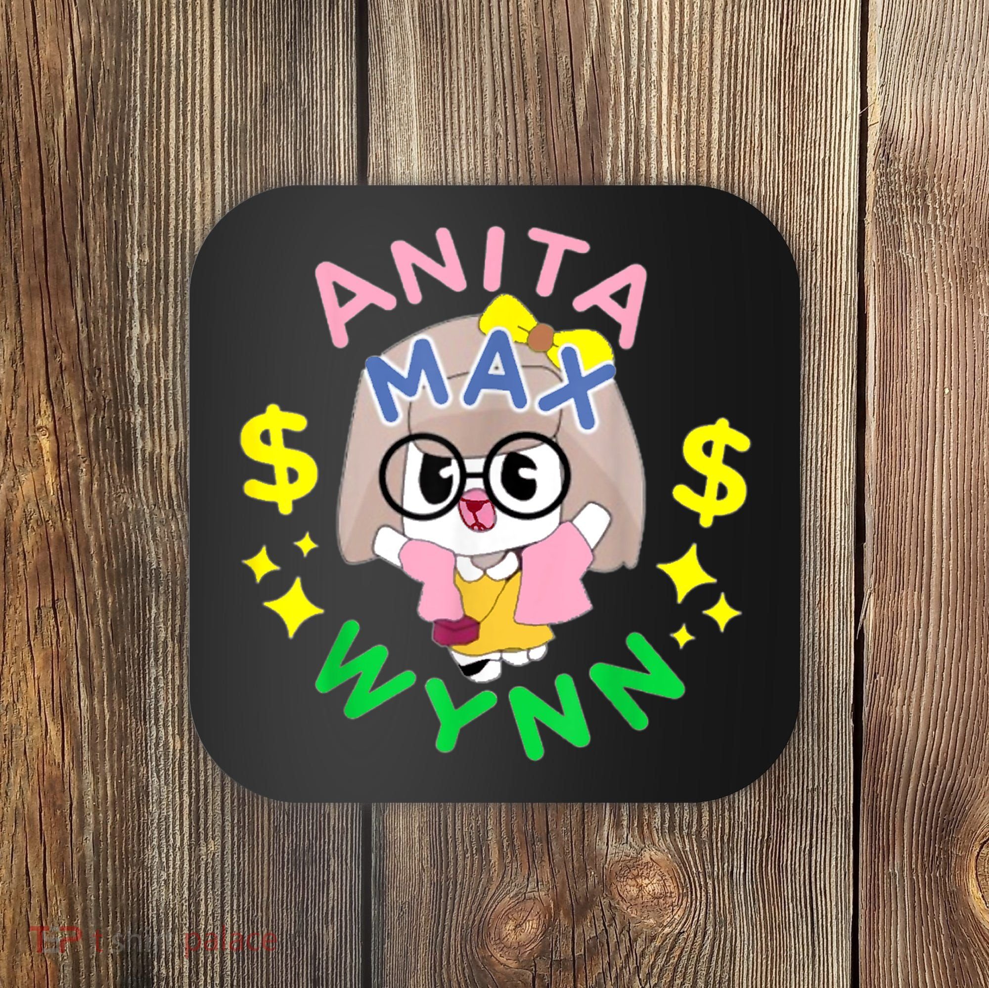 Anita Max Wynn Coaster