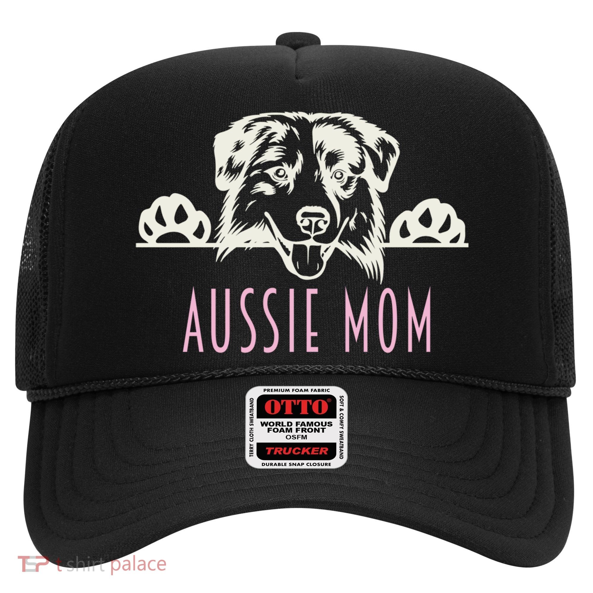 Aussie Mom With Australian Shepherd Dog Funny Gift Hat
