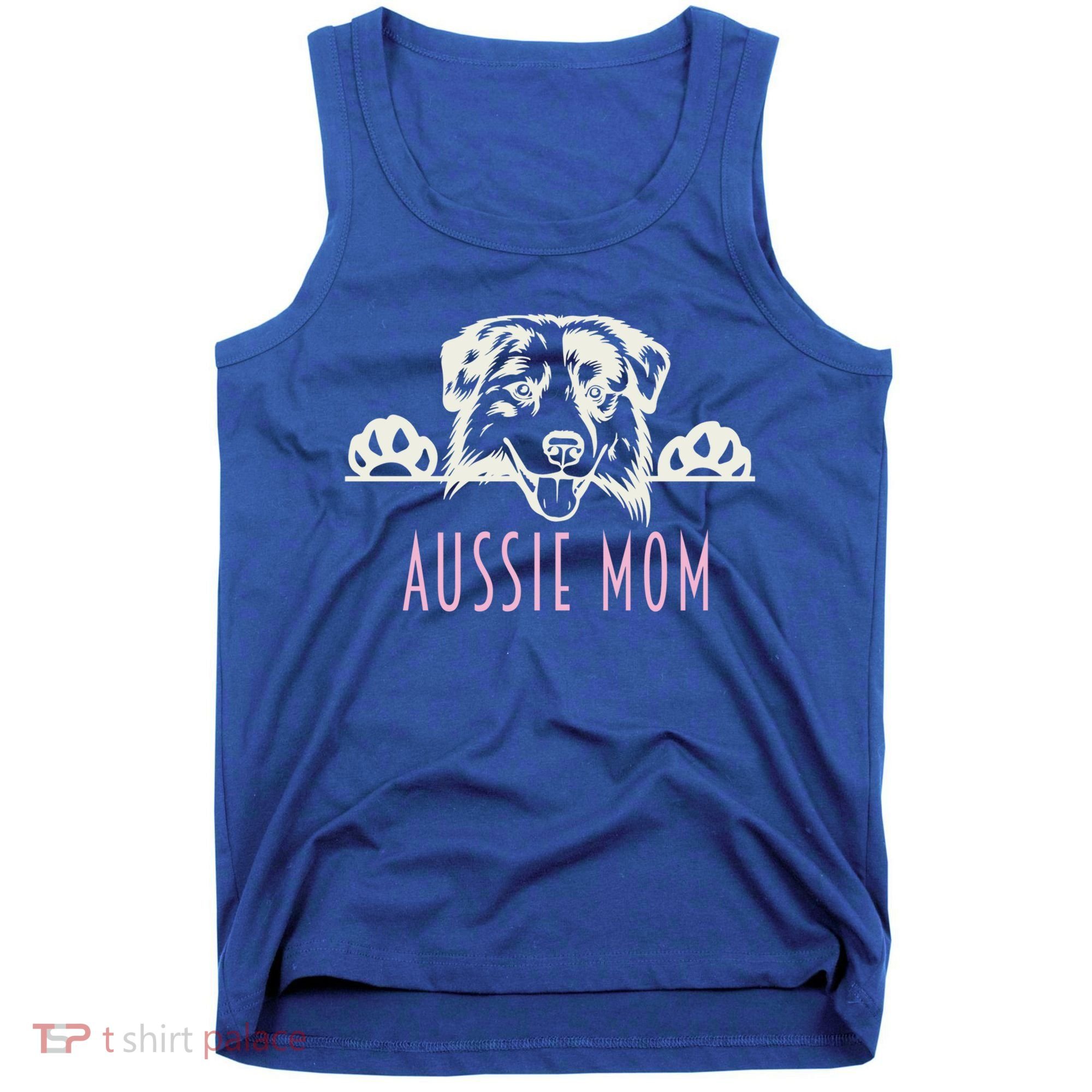 Aussie Mom With Australian Shepherd Dog Funny Gift Tank Top