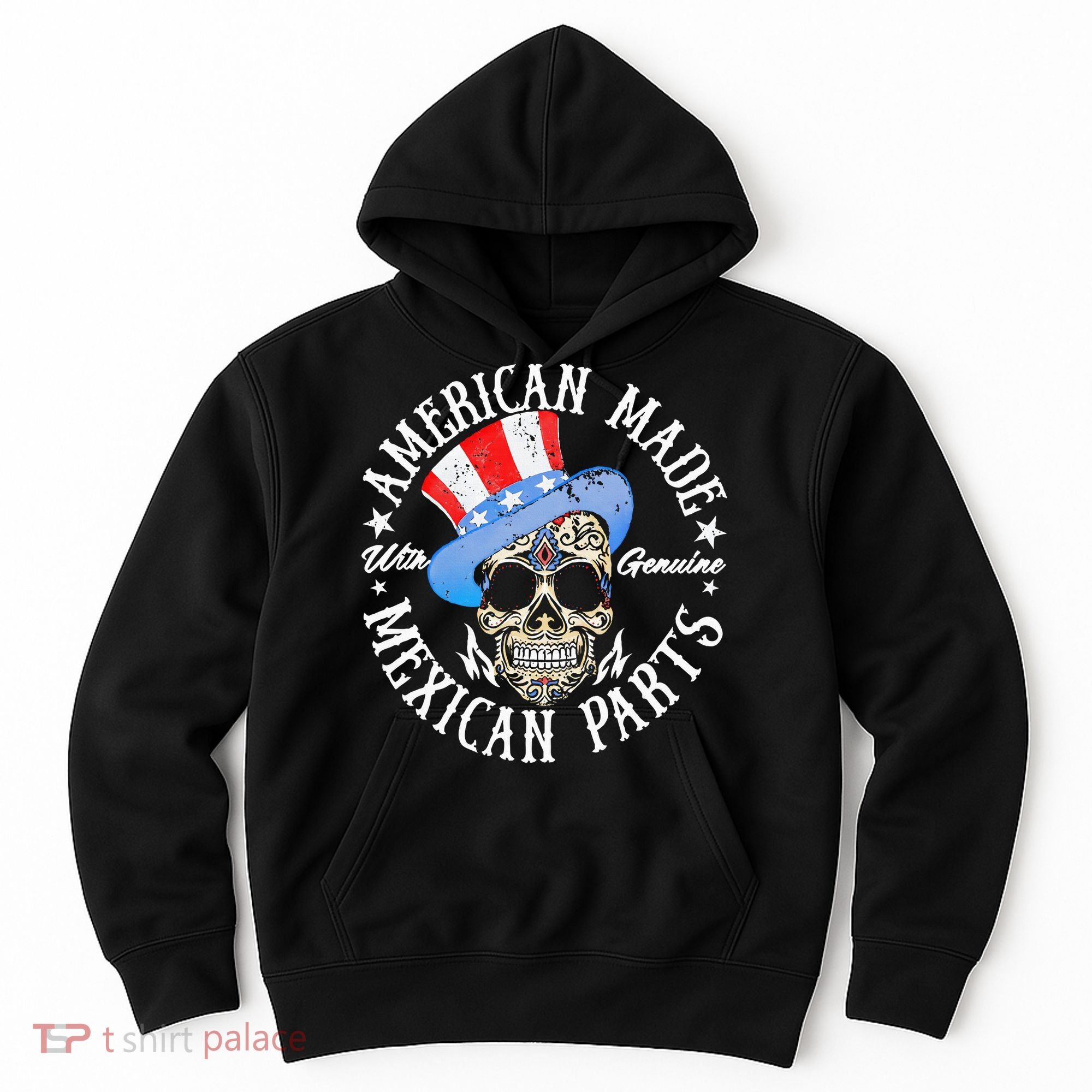 American Made With Genuine Mexican Parts Skull Hoodie