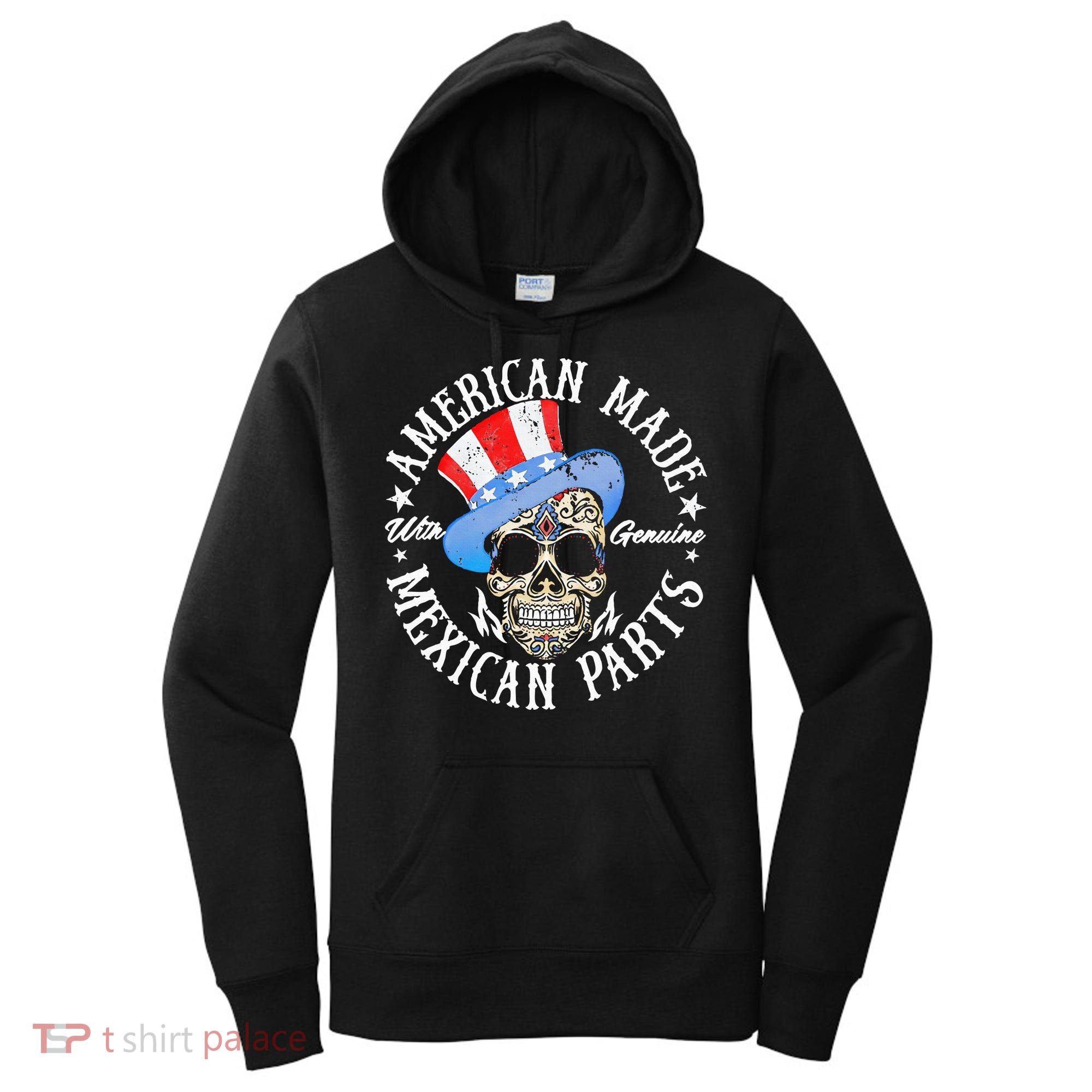 American Made With Genuine Mexican Parts Skull Women's Hoodie