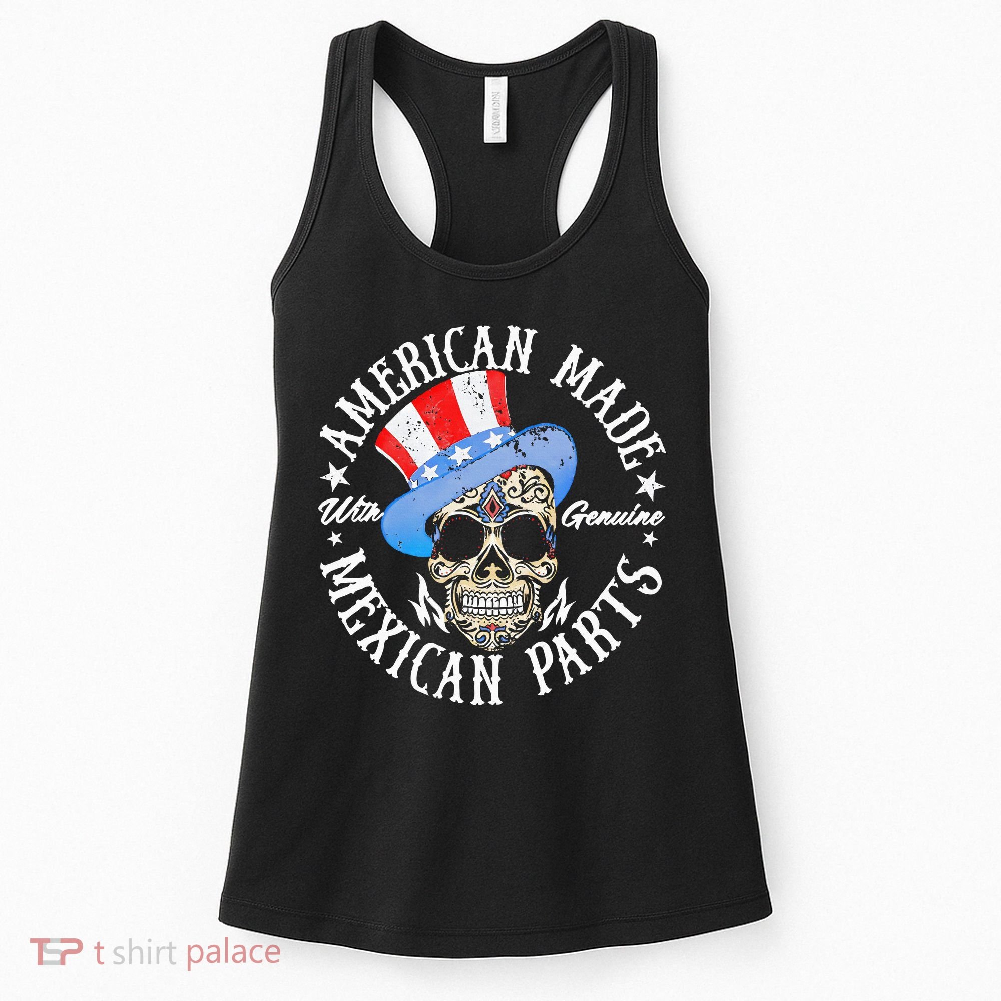 American Made With Genuine Mexican Parts Skull Women's Tank Top