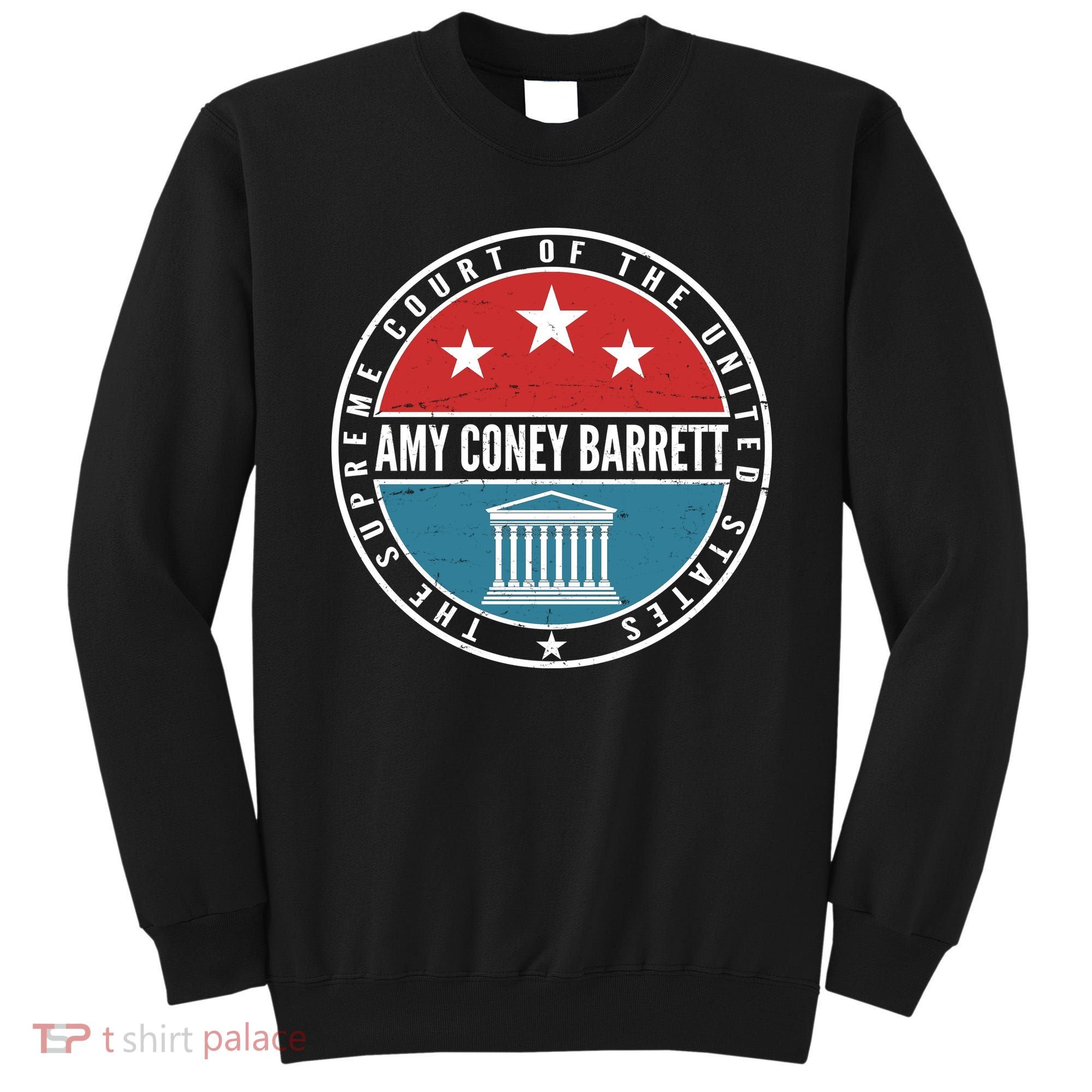 Amy Coney Barrett The Supreme Court Of The US Sweatshirt