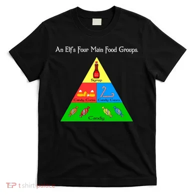 An Elf's Four Main Food Groups T-Shirt