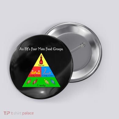 An Elf's Four Main Food Groups Button