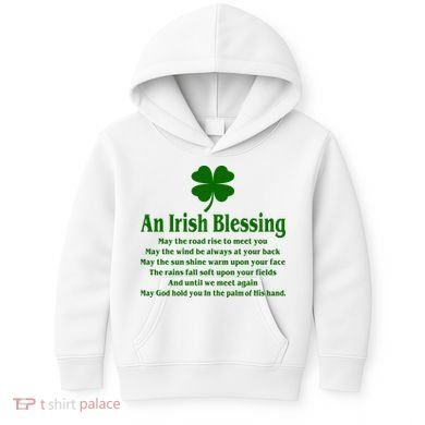 An Irish Blessing Kids Hoodie