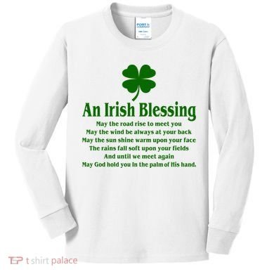 An Irish Blessing Kids Long Sleeve Shirt