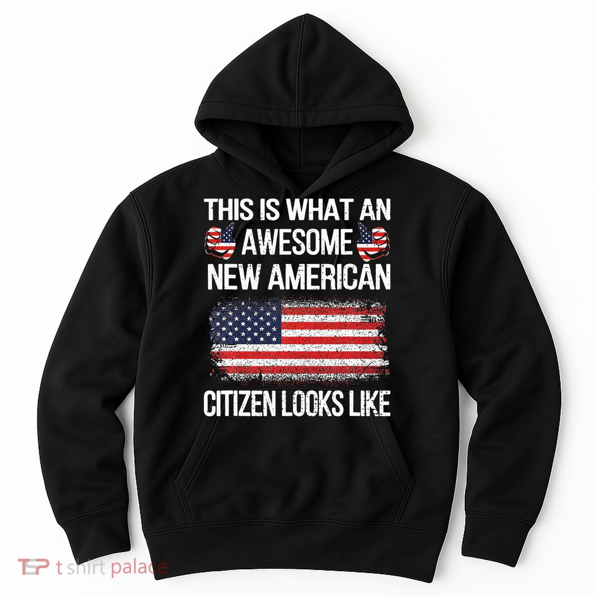 Awesome New American Flag US Citizenship USA US Citizen Hoodie
