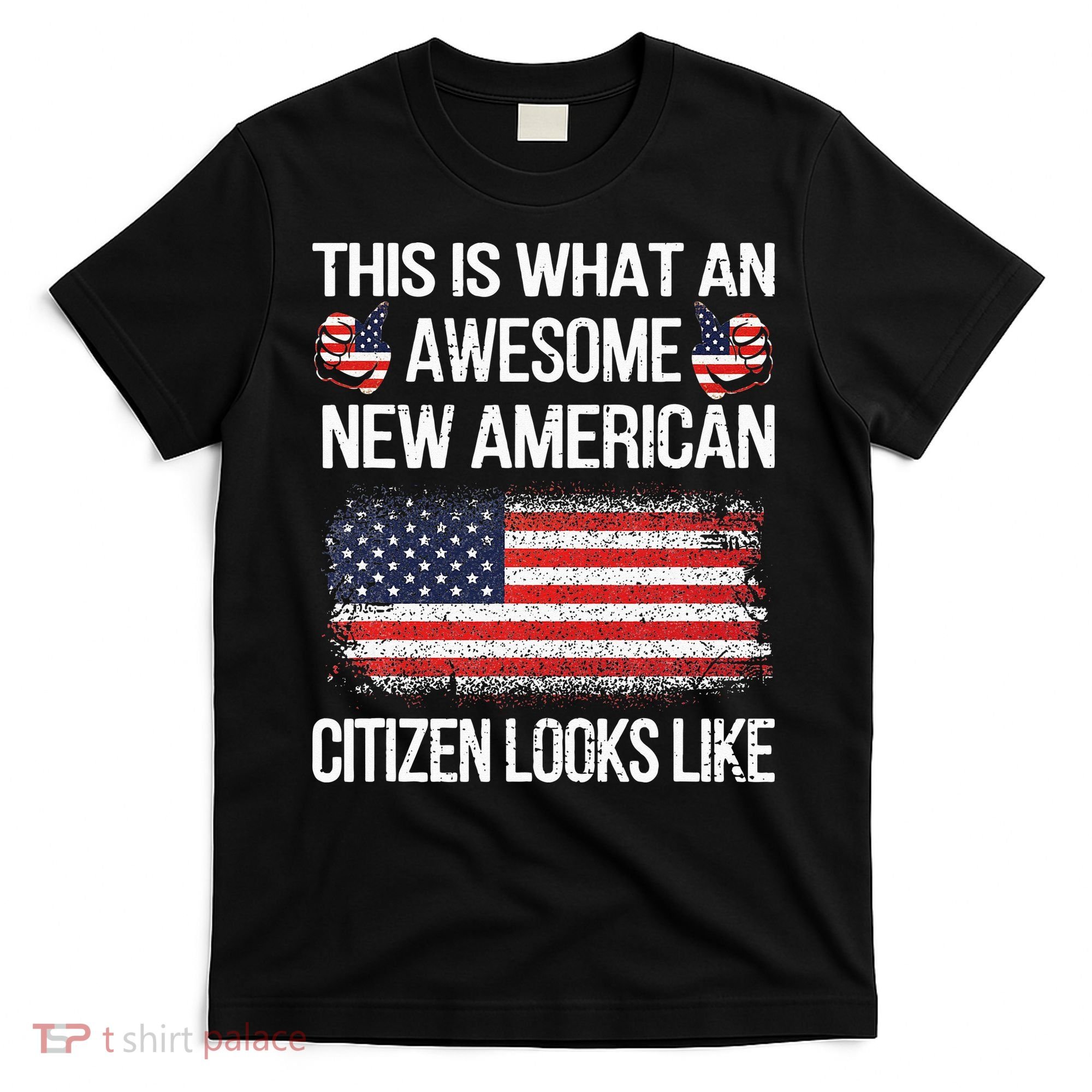 Awesome New American Flag US Citizenship USA US Citizen T-Shirt