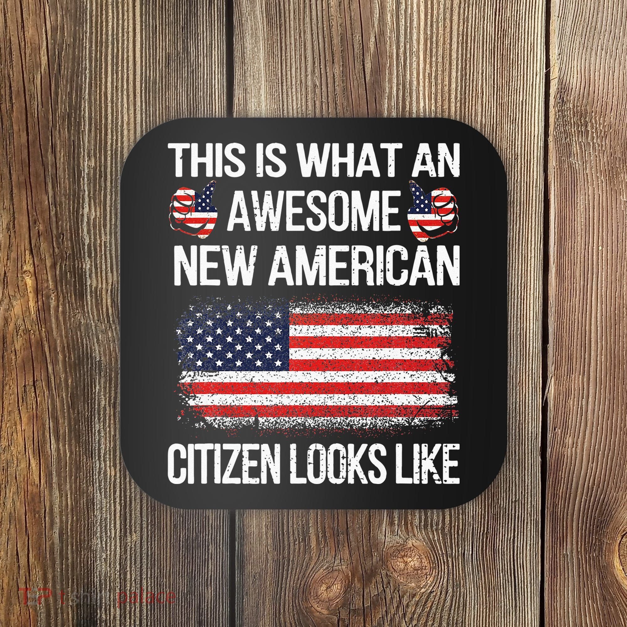 Awesome New American Flag US Citizenship USA US Citizen Coaster