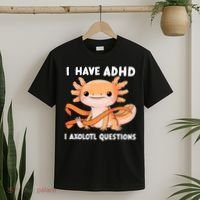 ADHD Neurodiversity Awareness Funny Apparel I Have ADHD I Axolotl Question ADHD Awareness Neurodiver T-Shirt thumb 2