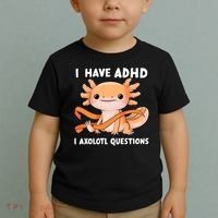 ADHD Neurodiversity Awareness Funny Apparel I Have ADHD I Axolotl Question ADHD Awareness Neurodiver Toddler T-Shirt thumb 2