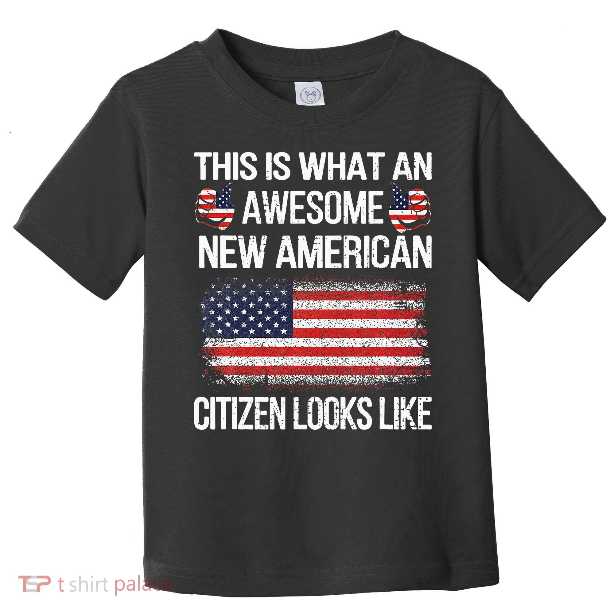 Awesome New American Flag Us Citizenship Usa Us Citizen Toddler T-Shirt