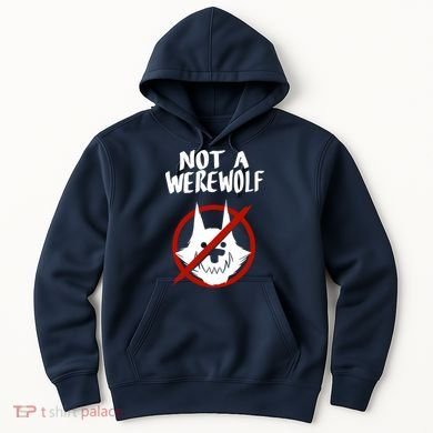 ATW Not A Werewolf Hoodie