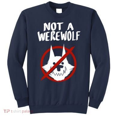 ATW Not A Werewolf Sweatshirt
