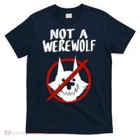 ATW Not A Werewolf T-Shirt thumb 0