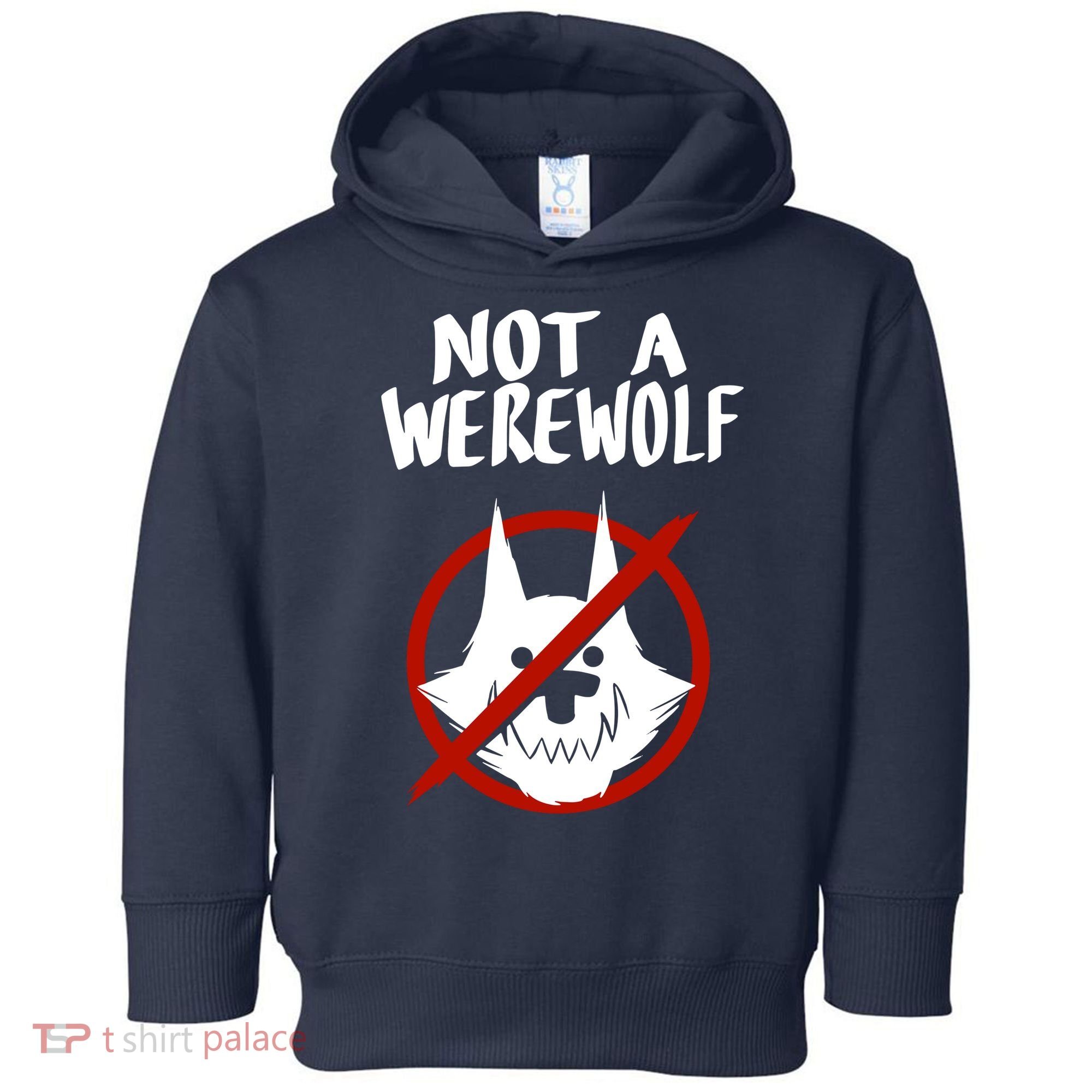ATW Not A Werewolf Toddler Hoodie