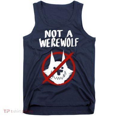 ATW Not A Werewolf Tank Top