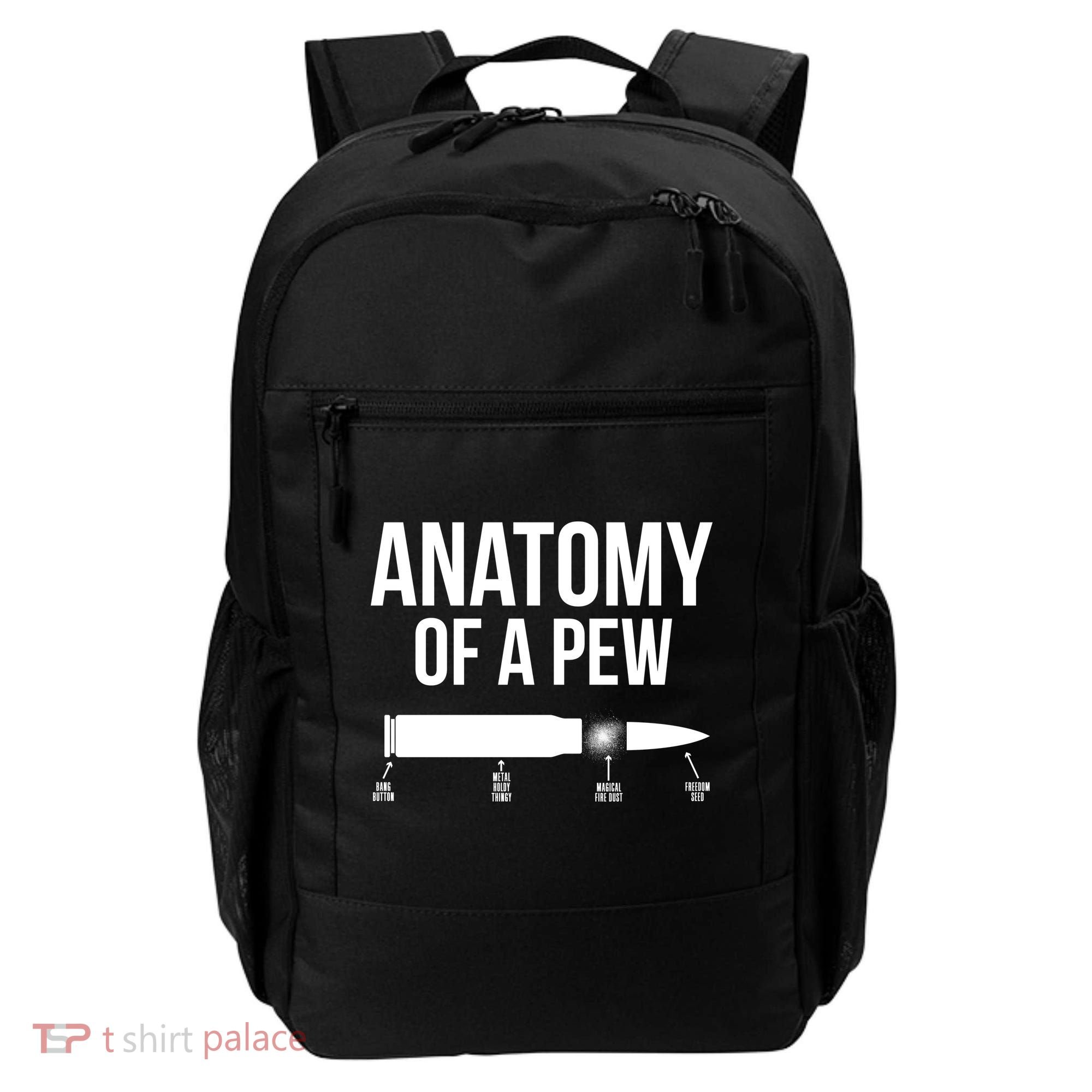 Anatomy Of A Pew Funny Bullet Pro Guns Backpack