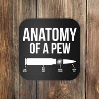 Anatomy Of A Pew Funny Bullet Pro Guns Coaster thumb 0
