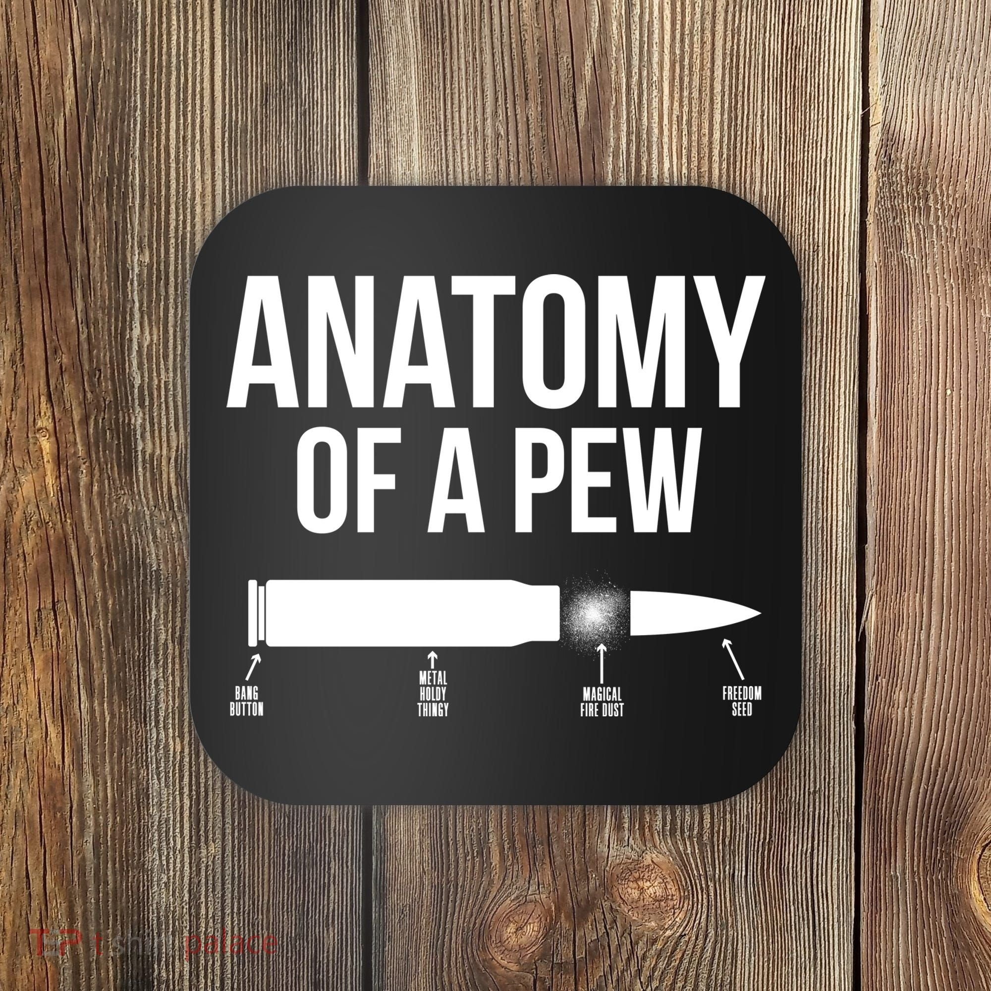 Anatomy Of A Pew Funny Bullet Pro Guns Coaster