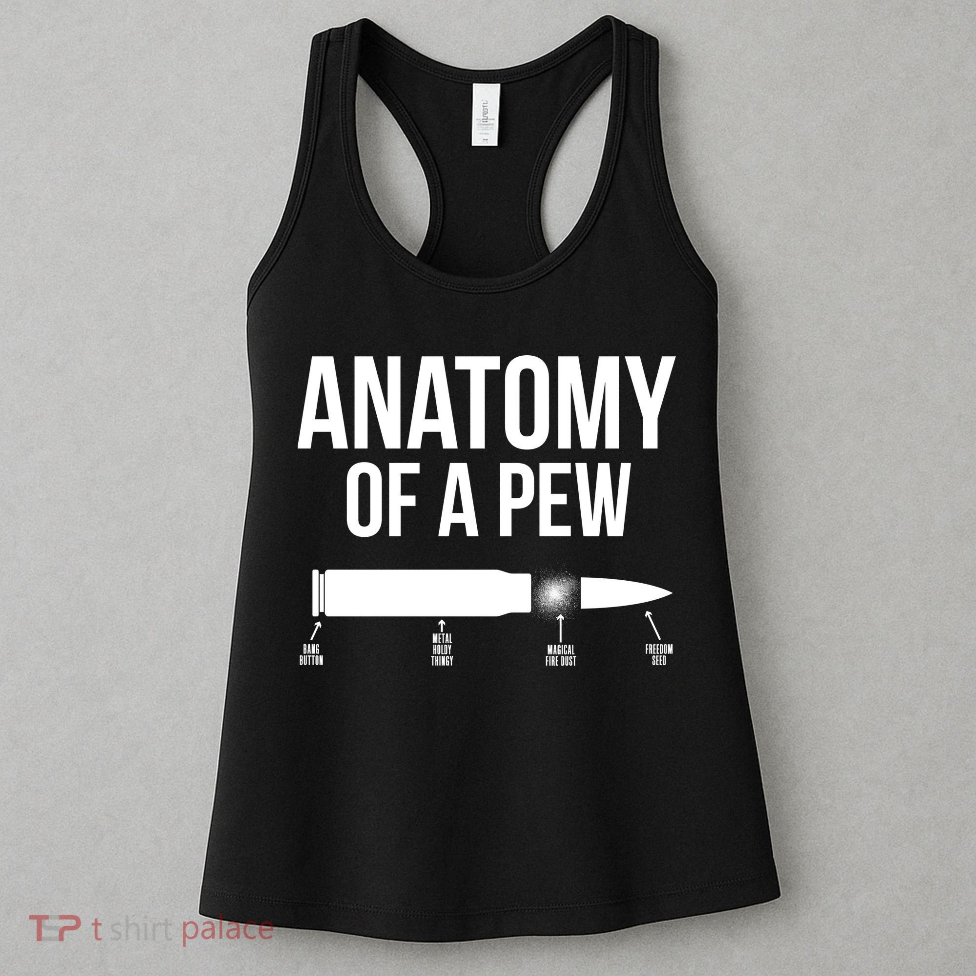 Anatomy Of A Pew Funny Bullet Pro Guns Women's Tank Top