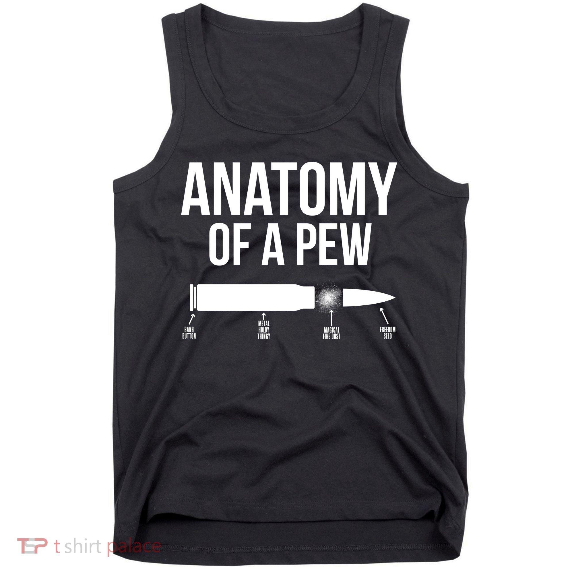 Anatomy Of A Pew Funny Bullet Pro Guns Tank Top