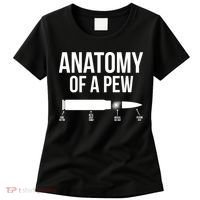 Anatomy Of A Pew Funny Bullet Pro Guns Women's T-Shirt thumb 0