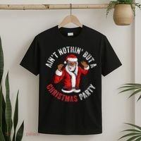 Aint Nothin But A Christmas Party African American Santa T-Shirt thumb 2