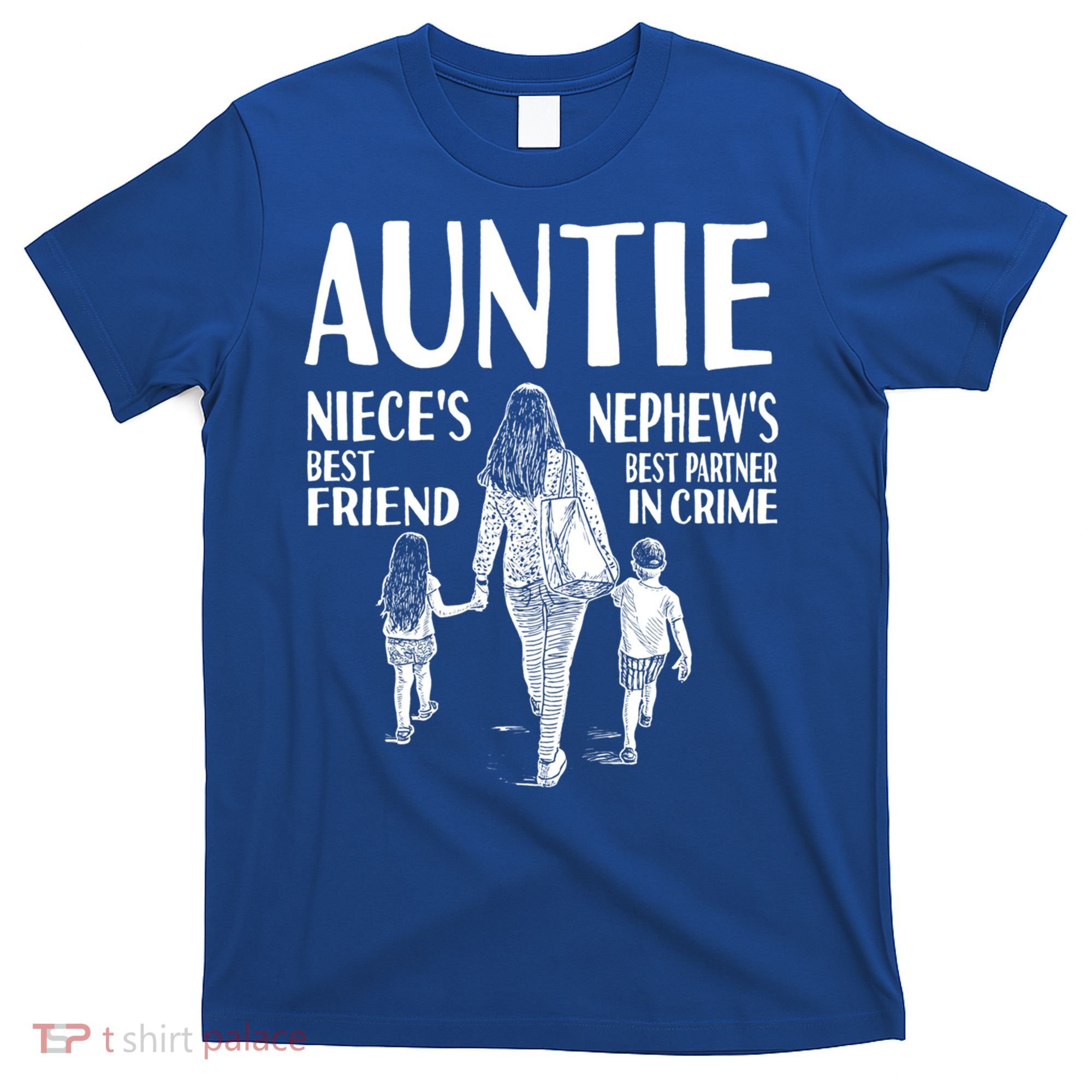 Auntie Nieces Best Friend Nephews Best Partner In Crime Meaningful Gift T-Shirt