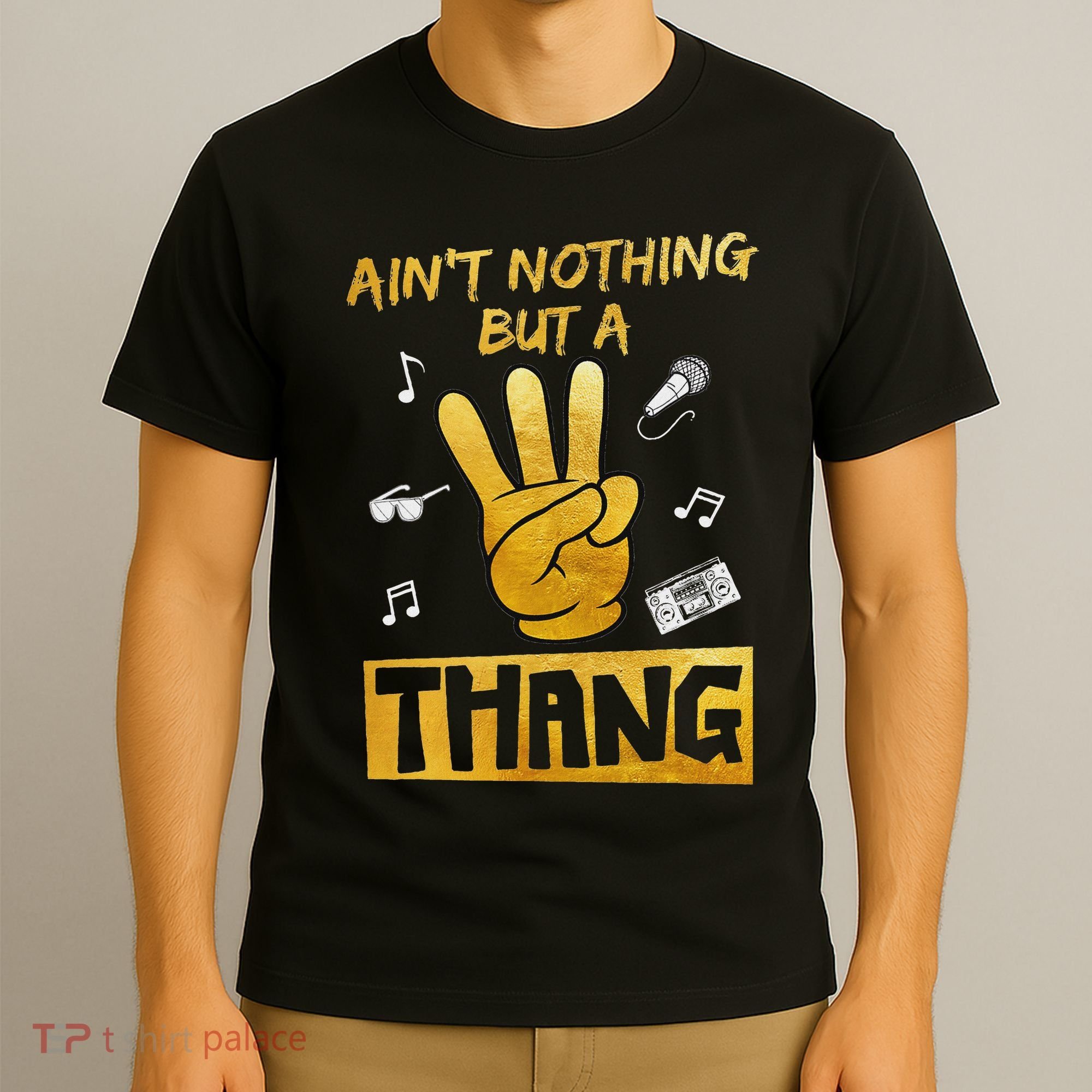 Ain't Nothin' But A 3 Thang 3rd Birthday Hip Hop T-Shirt