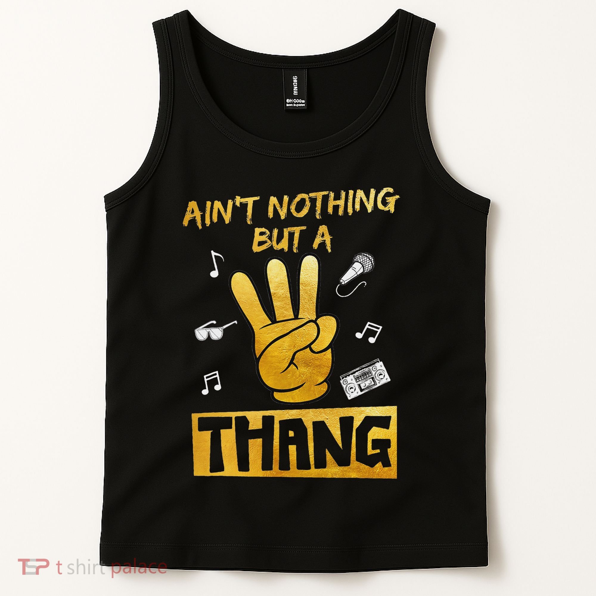 Ain't Nothin' But A 3 Thang 3rd Birthday Hip Hop Tank Top