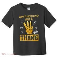 Ain't Nothin' But A 3 Thang 3rd Birthday Hip Hop Toddler T-Shirt thumb 0