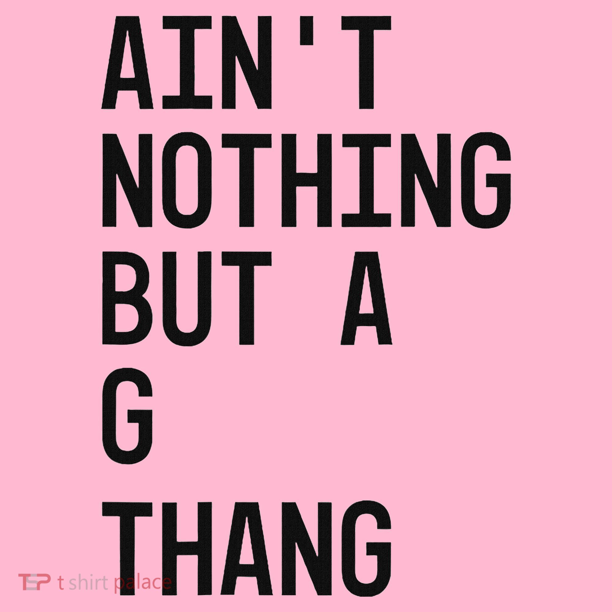 AinT Nothing But A G Thang 90s Coaster