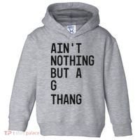AinT Nothing But A G Thang 90s Toddler Hoodie thumb 0
