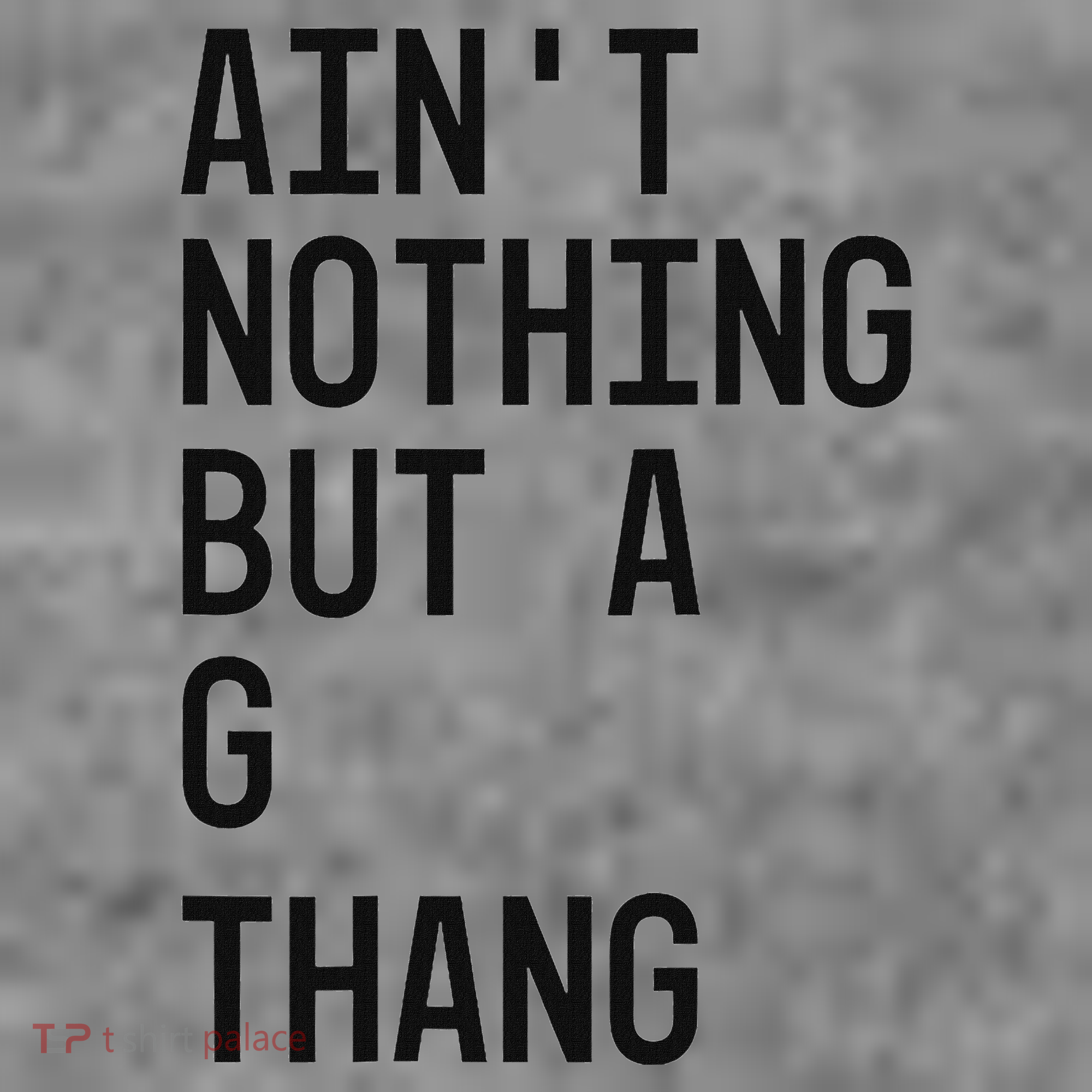 AinT Nothing But A G Thang 90s Toddler Hoodie