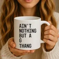 AinT Nothing But A G Thang 90s Coffee Mug thumb 3