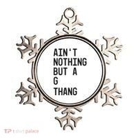 AinT Nothing But A G Thang 90s Ornament thumb 0