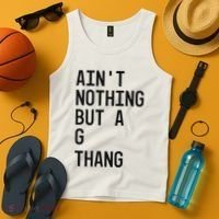AinT Nothing But A G Thang 90s Tank Top thumb 4