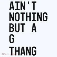 AinT Nothing But A G Thang 90s Women's T-Shirt thumb 6