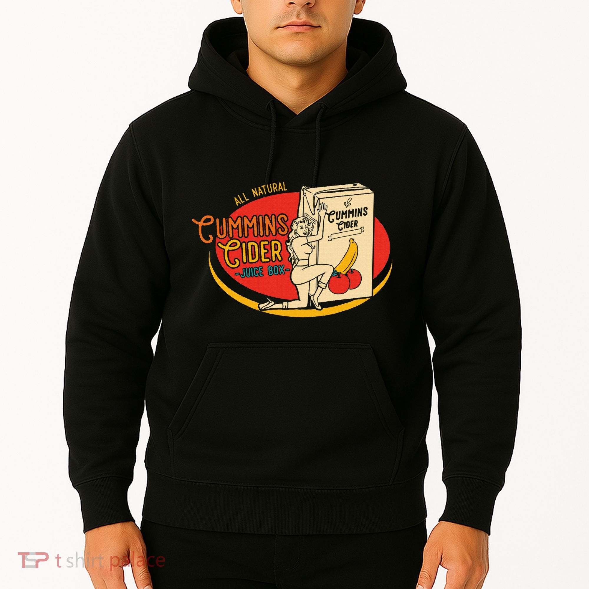 All Natural Cum.Mins Cider Humor Hoodie