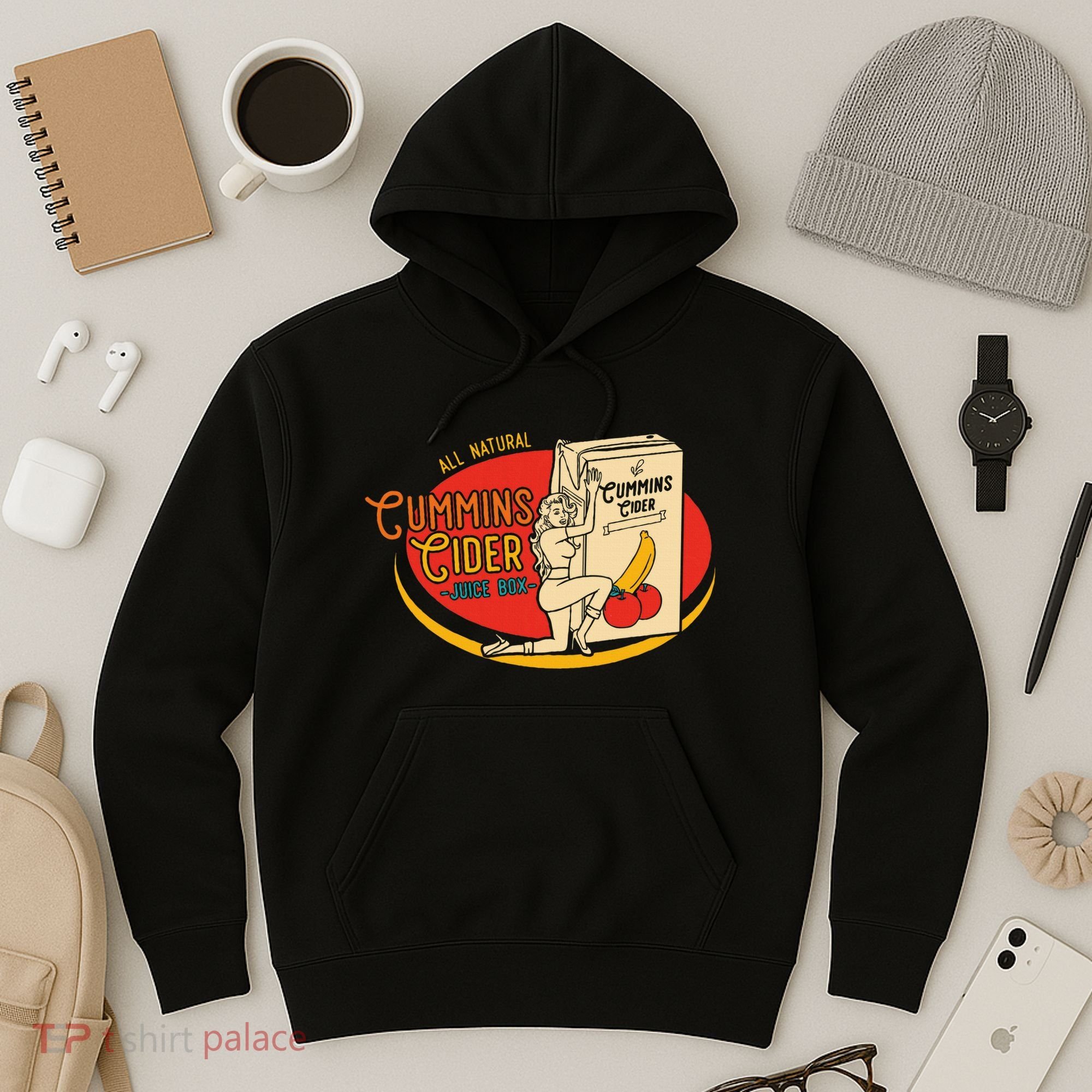 All Natural Cum.Mins Cider Humor Hoodie