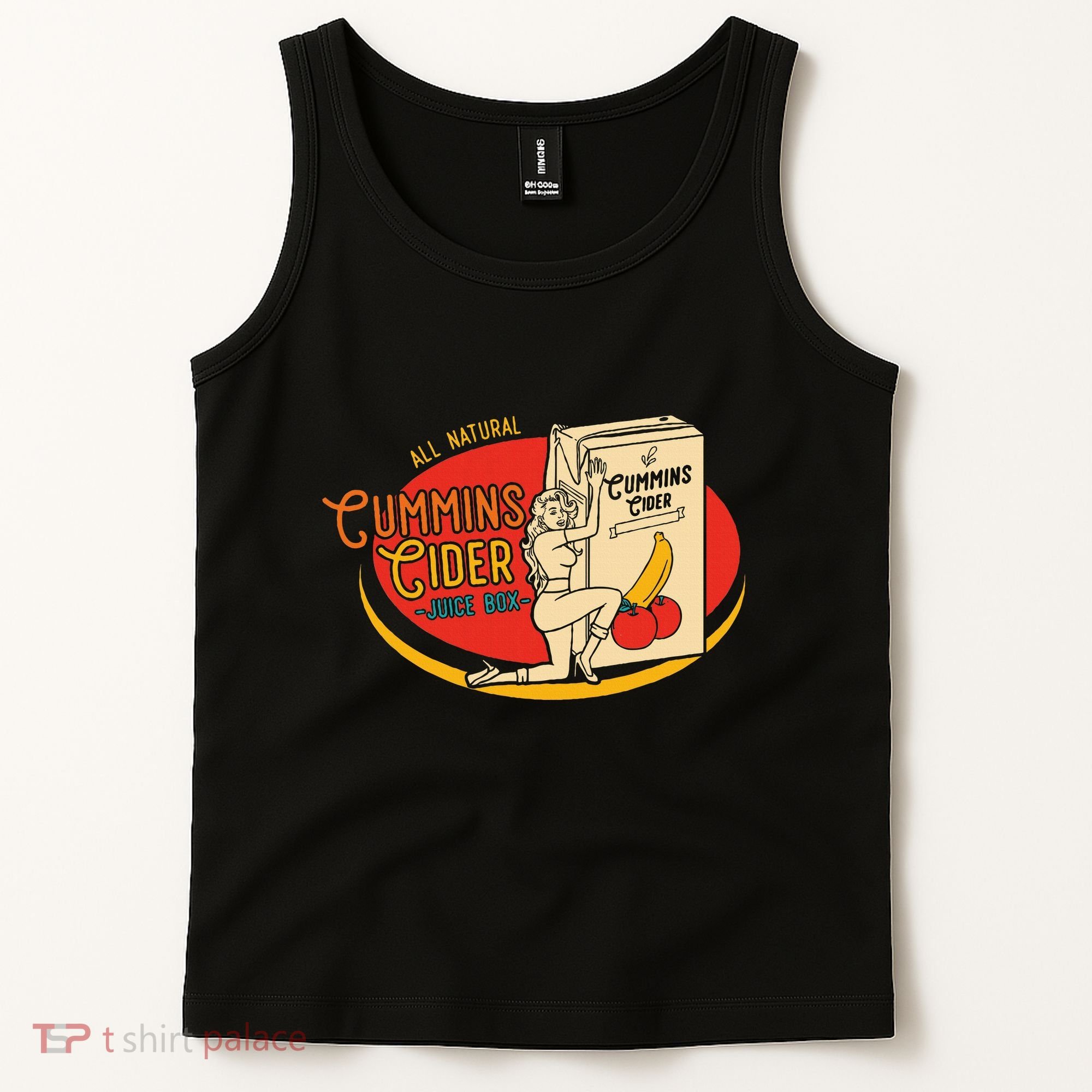All Natural Cum.Mins Cider Humor Tank Top