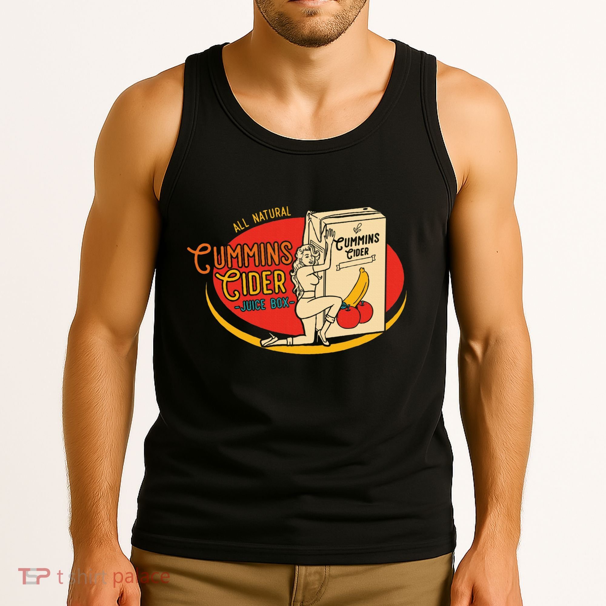 All Natural Cum.Mins Cider Humor Tank Top