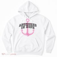 Anchored In Hope Breast Cancer Awareness Hoodie thumb 0