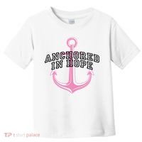 Anchored In Hope Breast Cancer Awareness Toddler T-Shirt thumb 0