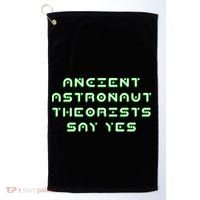 Ancient Astronaut Theorists Says Yes Golf Towel thumb 0