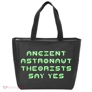 Ancient Astronaut Theorists Says Yes Tote Bag